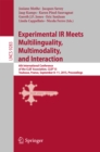 Image for Experimental IR Meets Multilinguality, Multimodality, and Interaction: 6th International Conference of the CLEF Association, CLEF&#39;15, Toulouse, France, September 8-11, 2015, Proceedings : 9283