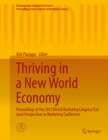 Image for Thriving in a New World Economy: Proceedings of the 2012 World Marketing Congress/Cultural Perspectives in Marketing Conference