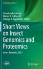 Image for Short views on insect genomics and proteomics  : insect genomicsVol. 1