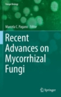 Image for Recent advances on mycorrhizal fungi