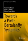 Image for Towards a Post-Bertalanffy Systemics