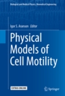 Image for Physical Models of Cell Motility