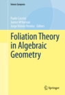 Image for Foliation Theory in Algebraic Geometry