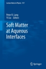 Image for Soft Matter at Aqueous Interfaces
