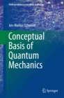Image for Conceptual basis of quantum mechanics