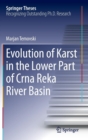 Image for Evolution of karst in the lower part of Crna Reka river basin