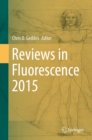 Image for Reviews in Fluorescence 2015 : 8