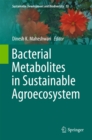Image for Bacterial Metabolites in Sustainable Agroecosystem