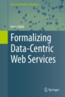 Image for Formalizing Data-Centric Web Services