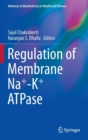 Image for Regulation of membrane Na+-K+ ATPase