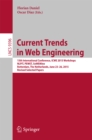 Image for Current Trends in Web Engineering: 15th International Conference, ICWE 2015 Workshops, NLPIT, PEWET, SoWEMine, Rotterdam, The Netherlands, June 23-26, 2015. Revised Selected Papers