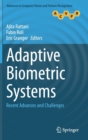 Image for Adaptive biometric systems  : recent advances and challenges