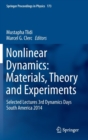Image for Nonlinear dynamics  : materials, theory and experiments