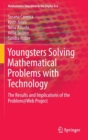 Image for Youngsters Solving Mathematical Problems with Technology