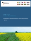 Image for Berichte zu Pflanzenschutzmitteln 2014: Jahresbericht Pflanzenschutz-Kontrollprogramm 2014.