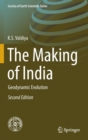 Image for The making of India  : geodynamic evolution