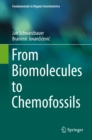 Image for From biomolecules to chemofossils : 2