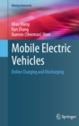 Image for Mobile electric vehicles  : online charging and discharging