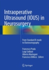 Image for Intraoperative ultrasound (IOUS) in neurosurgery  : from standard B-mode to elastosonography