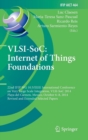 Image for VLSI-SoC: Internet of Things Foundations : 22nd IFIP WG 10.5/IEEE International Conference on Very Large Scale Integration, VLSI-SoC 2014, Playa del Carmen, Mexico, October 6-8, 2014, Revised Selected