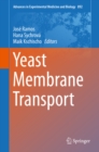 Image for Yeast Membrane Transport : volume 892