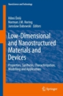 Image for Low-Dimensional and Nanostructured Materials and Devices: Properties, Synthesis, Characterization, Modelling and Applications