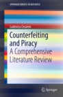 Image for Counterfeiting and Piracy: A Comprehensive Literature Review