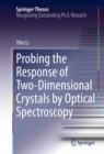 Image for Probing the Response of Two-Dimensional Crystals by Optical Spectroscopy