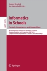 Image for Informatics in schools  : curricula, competences, and competitions