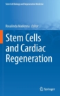 Image for Stem Cells and Cardiac Regeneration