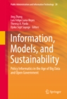 Image for Information, Models, and Sustainability: Policy Informatics in the Age of Big Data and Open Government