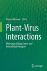 Image for Plant-virus interactions  : molecular biology, intra- and intercellular transport