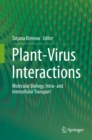 Image for Plant-Virus Interactions: Molecular Biology, Intra- and Intercellular Transport