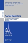 Image for Social robotics  : 7th International Conference, ICSR 2015, Paris France, October 26-30, 2015, proceedings