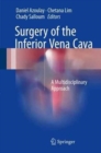 Image for Surgery of the Inferior Vena Cava