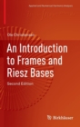 Image for An Introduction to Frames and Riesz Bases