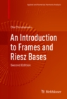 Image for An introduction to Frames and Riesz bases