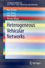 Image for Heterogeneous vehicular networks.