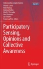 Image for Participatory sensing, opinions and collective awareness