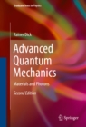 Image for Advanced Quantum Mechanics: Materials and Photons