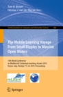 Image for Mobile Learning Voyage - From Small Ripples to Massive Open Waters: 14th World Conference on Mobile and Contextual Learning, mLearn 2015, Venice, Italy, October 17-24, 2015, Proceedings
