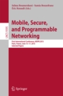 Image for Mobile, secure, and programmable networking: First International Conference, MSPN 2015, Paris, France, June 15-17, 2015 : selected papers