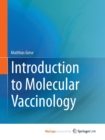 Image for Introduction to Molecular Vaccinology