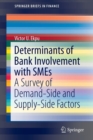 Image for Determinants of Bank Involvement with SMEs