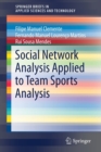 Image for Social network analysis applied to team sports analysis