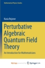 Image for Perturbative Algebraic Quantum Field Theory