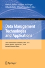 Image for Data Management Technologies and Applications: Third International Conference, DATA 2014, Vienna, Austria, August 29-31, 2014, Revised Selected papers : 178