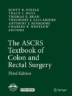 Image for The ASCRS textbook of colon and rectal surgery