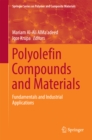 Image for Polyolefin Compounds and Materials: Fundamentals and Industrial Applications