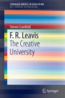 Image for F.R. Leavis  : the creative university